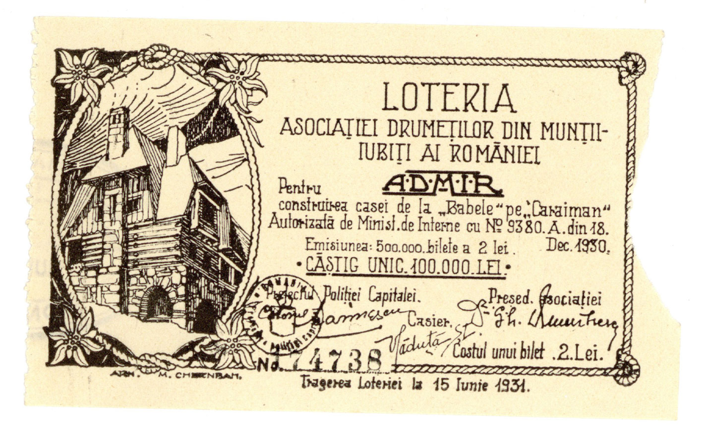 Loteria Asociației Drumeților din munții iubiți ai României pentru construirea casei de la « Babele » pe « Caraiman »
